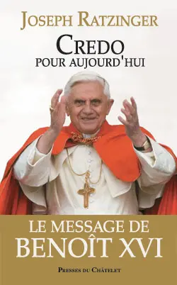 Credo pour aujourd'hui