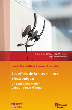 Les effets de la surveillance électronique : une expérimentation dans un centre d'appels