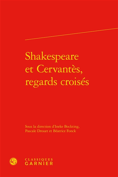 Shakespeare et Cervantès, regards croisés