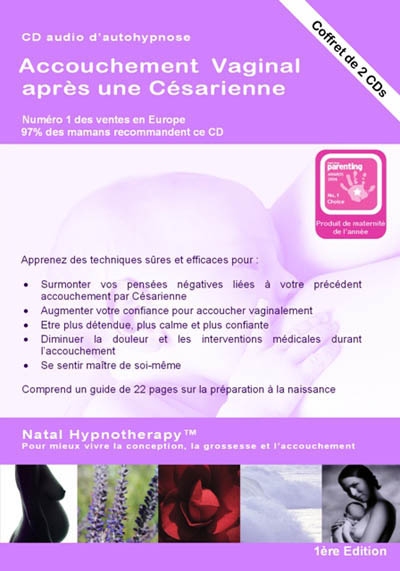 Accouchement vaginal après une césarienne : programme audio d'autohypnose