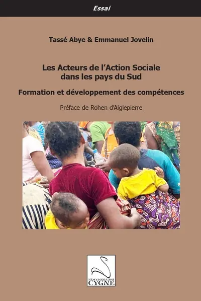 Les acteurs de l'intervention sociale dans les pays du Sud : formation et développement des compétences