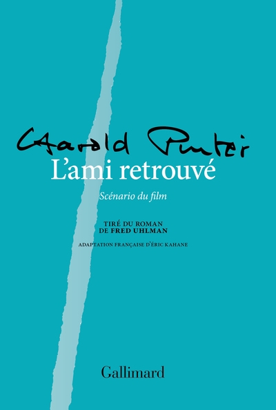 L'ami retrouvé : scénario du film