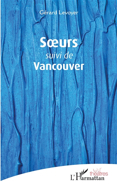 Soeurs. Vancouver