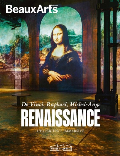 Renaissance, l'expérience...