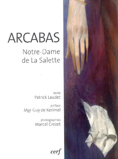 Arcabas : Notre-Dame de La Salette