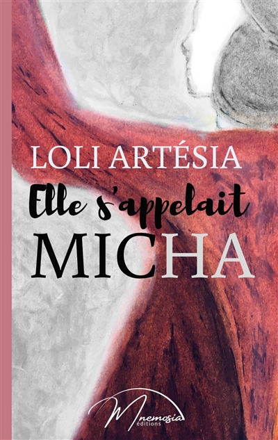 Elle s'appelait Micha