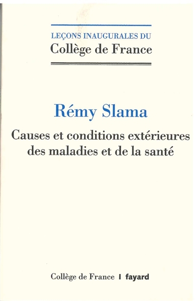 Causes et conditions extérieures des maladies et de la santé