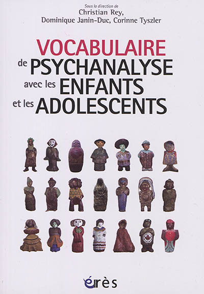 Vocabulaire de psychanalyse avec les enfants et les adolescents