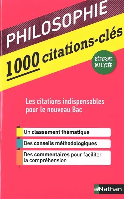 Philosophie : 1.000 citations-clés : les citations indispensables pour le nouveau bac