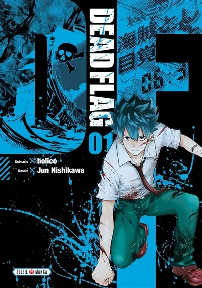 Dead flag. Vol. 1