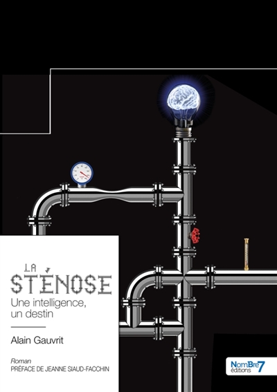 La Ste nose : Une intelligence, un destin
