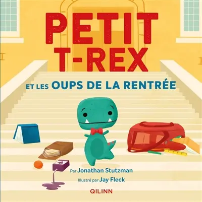 Petit T.rex. Petit T.rex et les oups de la rentrée