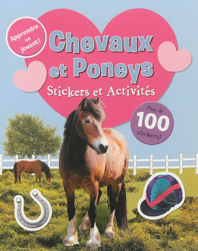 Chevaux et poneys : stickers et activités