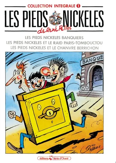 Les Pieds nickelés : intégrale. Vol. 1