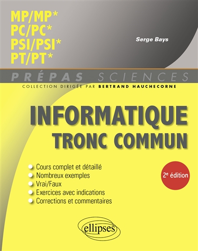 Informatique tronc commun : MP, MP*, PC, PC*, PSI, PSI*, PT, PT* : nouveaux programmes