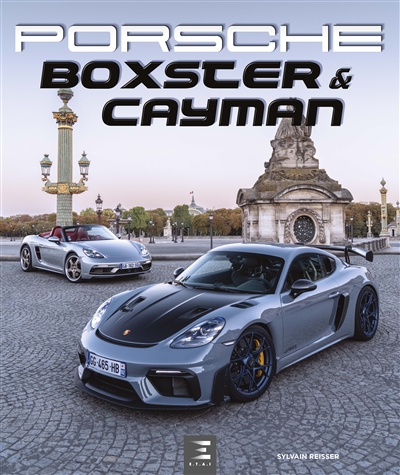 Porsche : Boxster & Cayman
