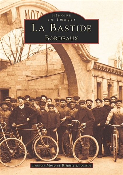 La Bastide, Bordeaux