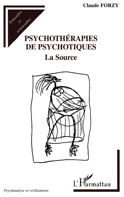 Psychothérapies de psychotiques : la source