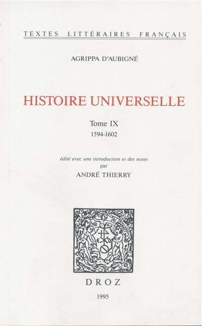 Histoire universelle. Vol. 9. 1594-1602