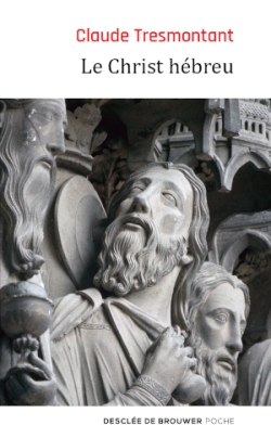 Le Christ hébreu : la...
