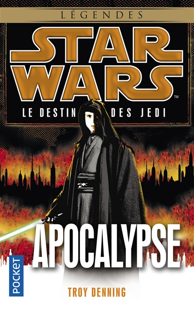 Le destin des Jedi. Vol. 9. Apocalypse