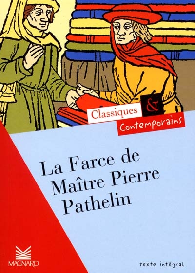 La Farce de Maître Pierre Pathelin