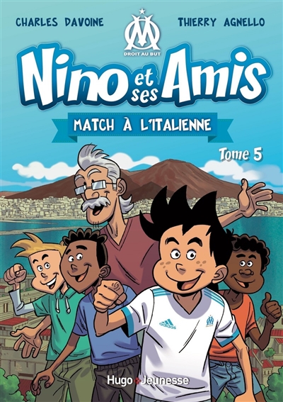 Nino et ses amis - Tome 5 : Match à l'italienne