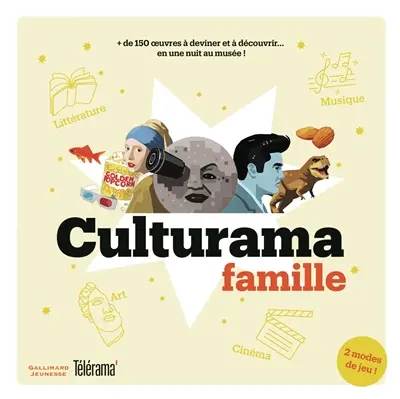 Culturama famille : + de 150 oeuvres à deviner et à découvrir... en une nuit au musée !