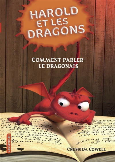 Harold et les dragons. Vol. 3. Comment parler le dragonais : par Harold Horrib'Haddock III