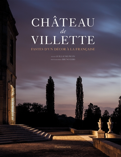 Château de Villette : fastes d'un décor à la française