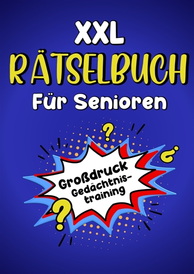 XXL Rätselbuch für Senioren...