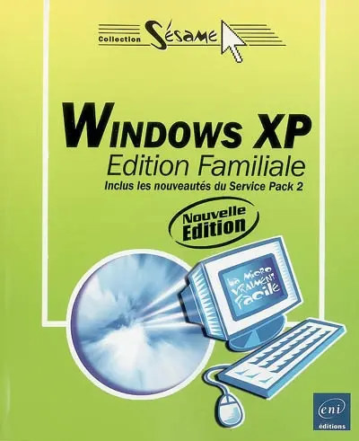 Windows XP : édition familiale