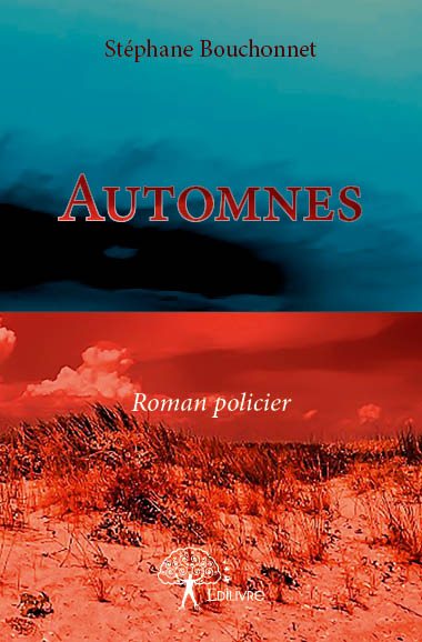 Automnes : Roman policier