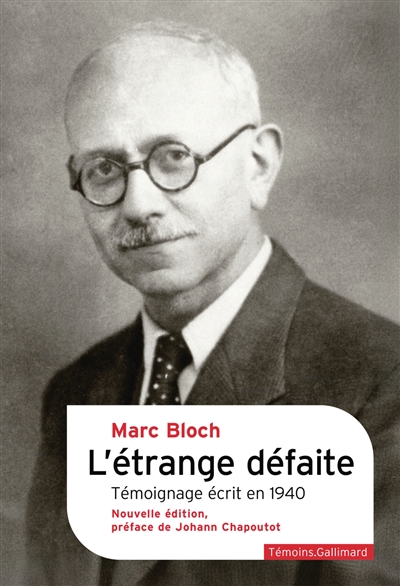 L'étrange défaite : témoignage écrit en 1940