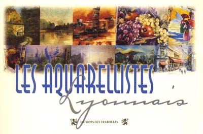 Les aquarellistes lyonnais