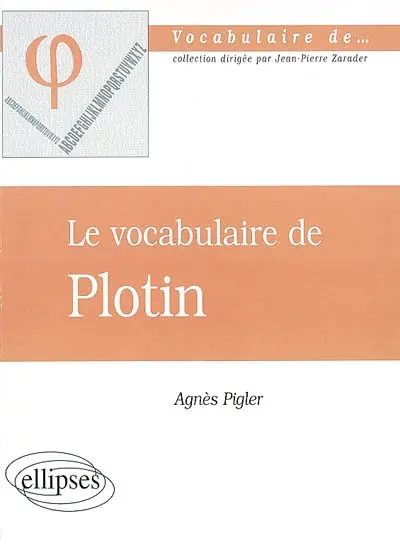 Le vocabulaire de Plotin