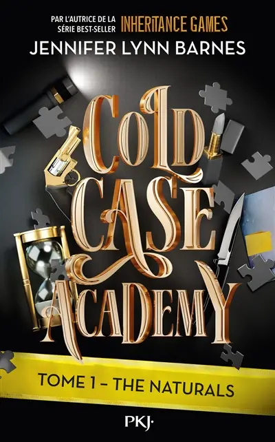 Cold case academy. Vol. 1. The naturals