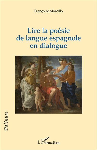 Lire la poésie de langue espagnole en dialogue