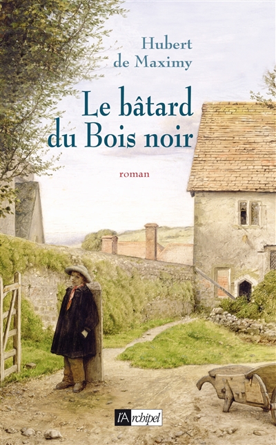 Le bâtard du Bois noir