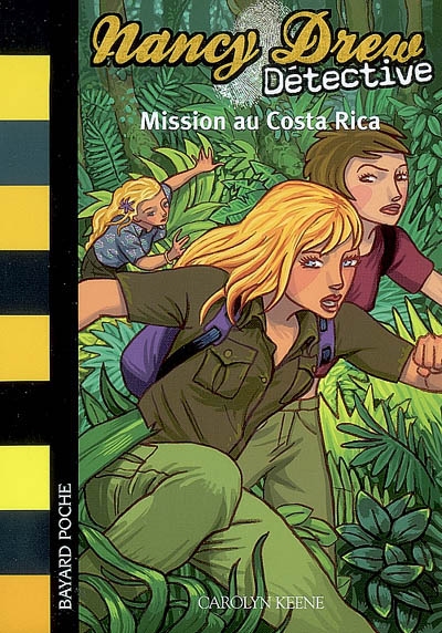 Nancy Drew détective: 7 - Mission au Costa Rica