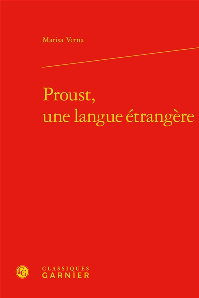Proust, une langue étrangère