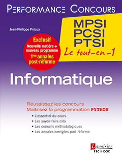 Informatique : 1ere année : MPSI, PCSI, PTSI, le tout-en-1