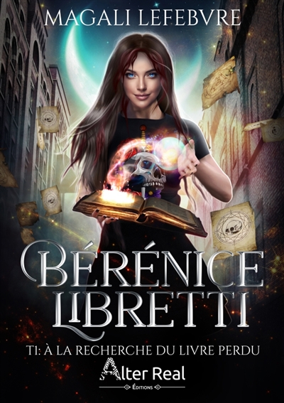 A la recherche du livre perdu : Bérénice Libretti #1
