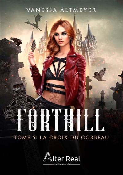 La croix du corbeau : Forthill #5