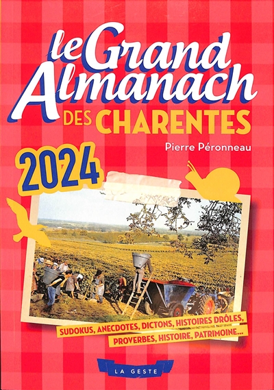 Le grand almanach des Charentes 2024