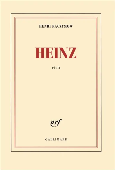 Heinz : récit