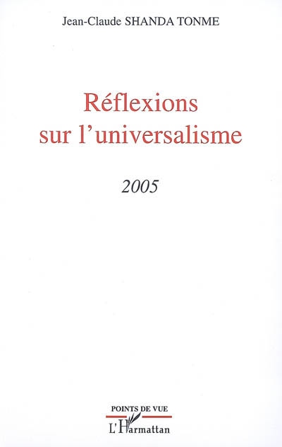 Réflexions sur l'universalisme : 2005