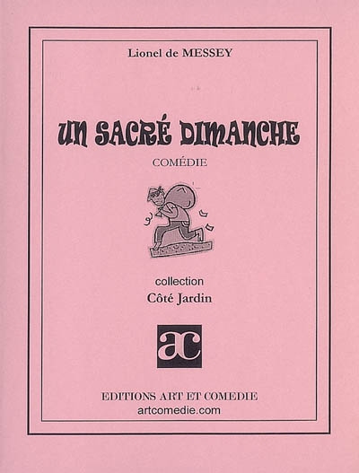 Un sacré dimanche : comédie