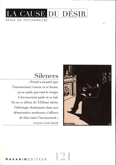 Cause du désir (La), n° 121. Silences