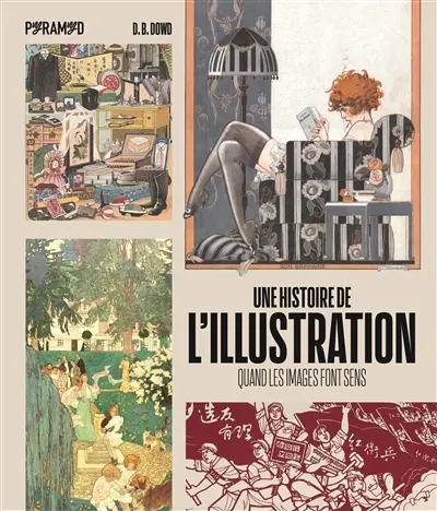Une histoire de l'illustration : quand les images font sens